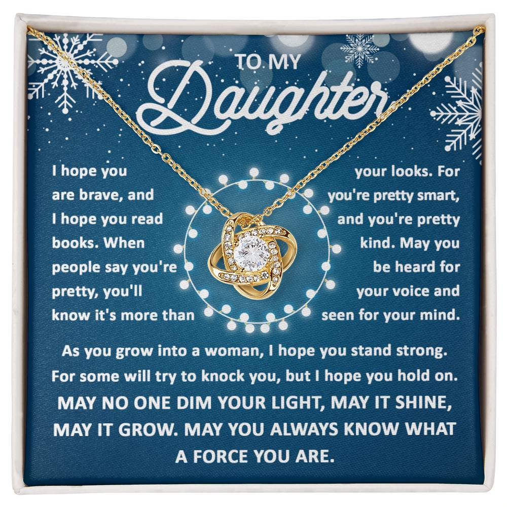 Daughter-May Know You-Love Knot