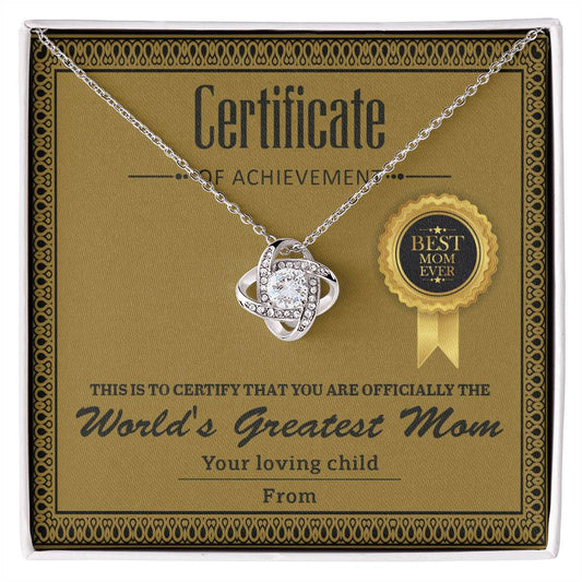 Mom-Certificate Of Achievement-Love Knot Necklace