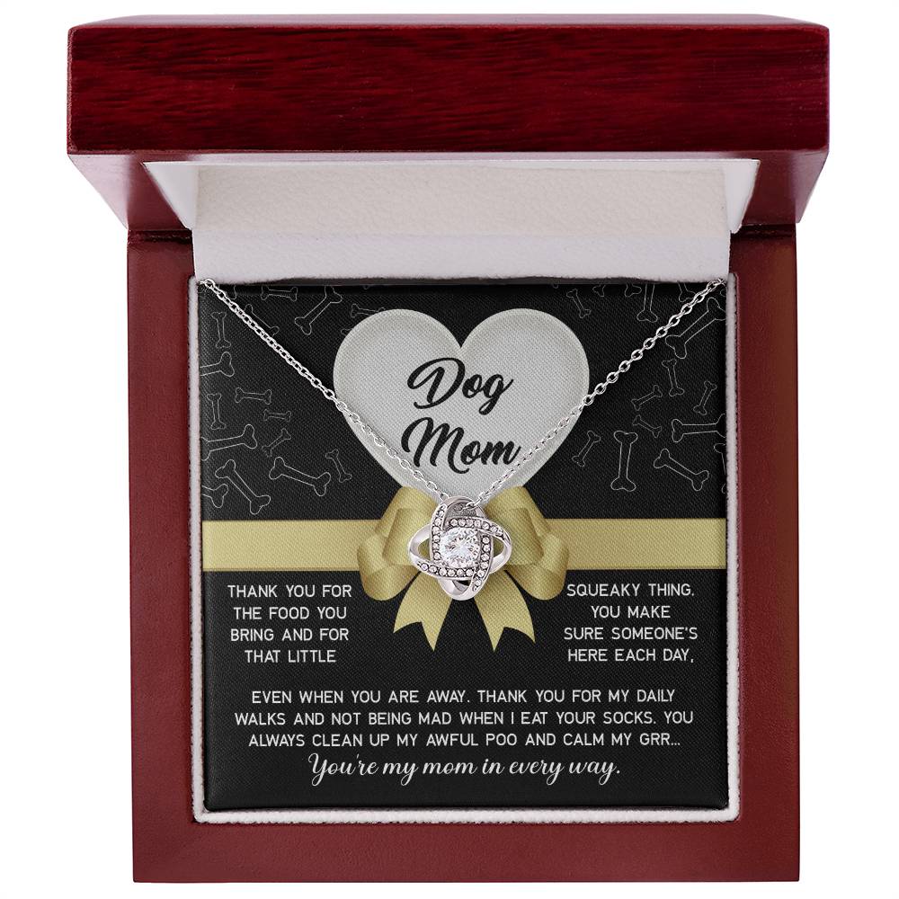 Dog Mom-In Every Way-Love knot Necklace