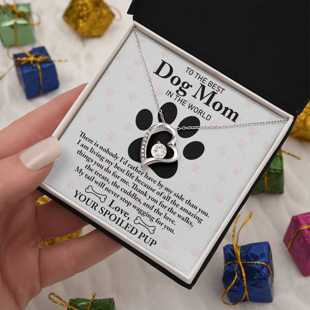 Dog Mom-Wagging For You-Forever Love